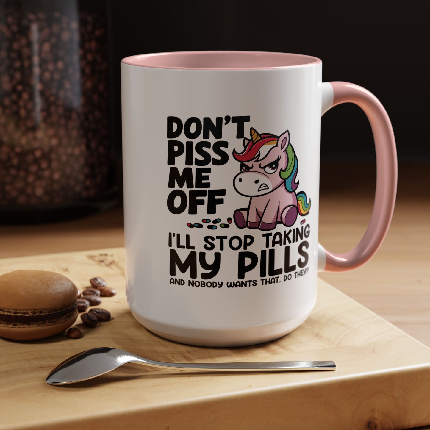 Office Mug - Don't Piss Me Off