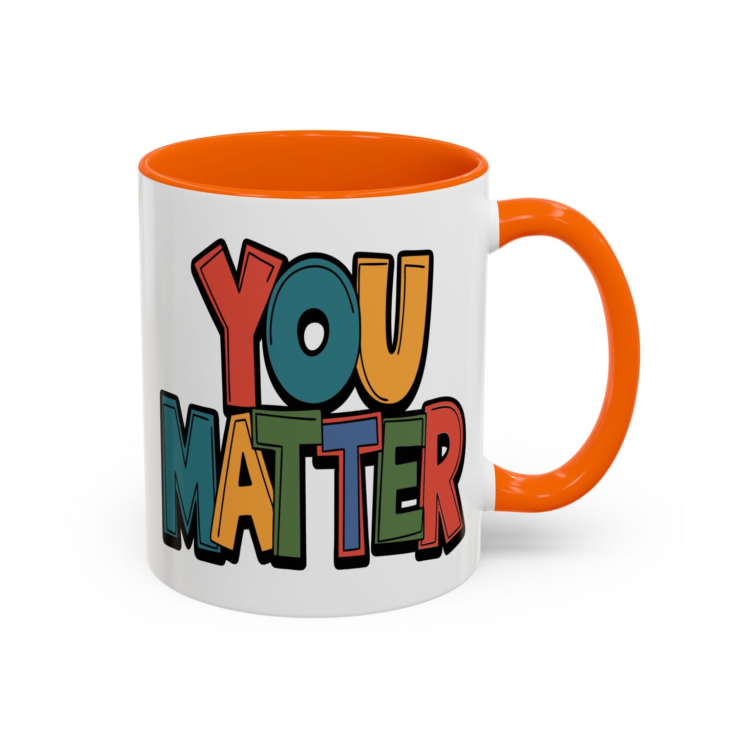Motivation Mug - You Matter
