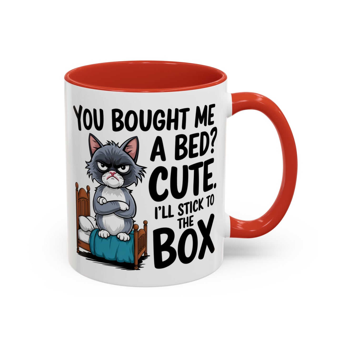 Animal Mug - You Bought Me a Bed?
