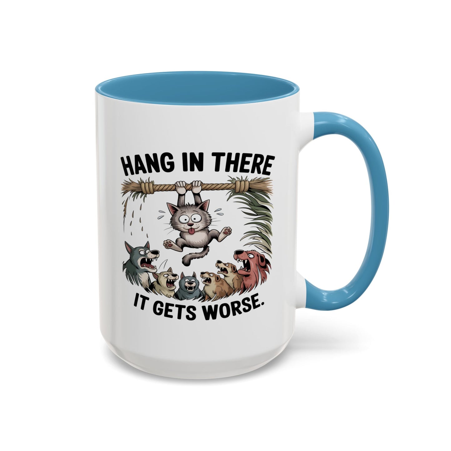 Humor Mug - Hang In There