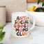 Animal Mug - Anti Social Dog Moms Club