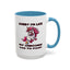 Humor Mug - Sorry I'm Late My Unicorn Had to Poop