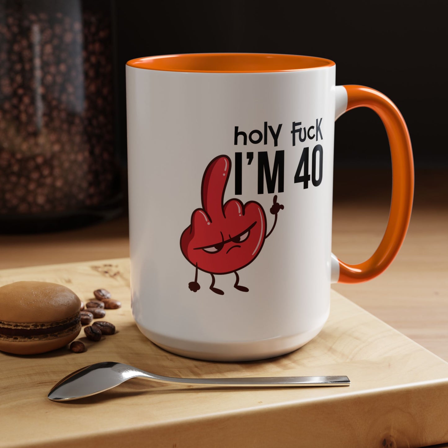 Adult Mug - Holy Fuck I'm Fourty
