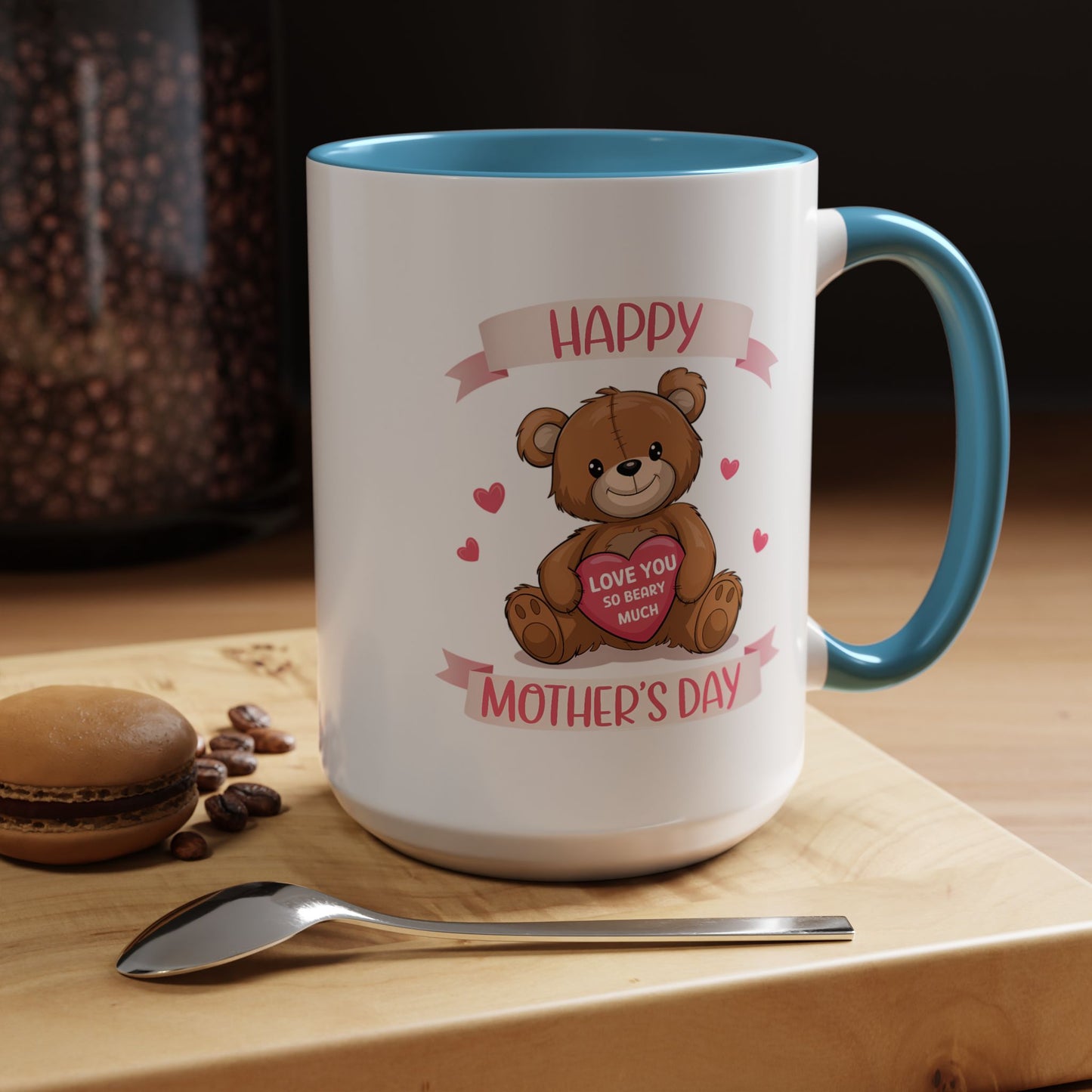 Mother's Day Mug - Happy Mother's Day Bear