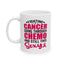 Support Mug - Fighting Cancer