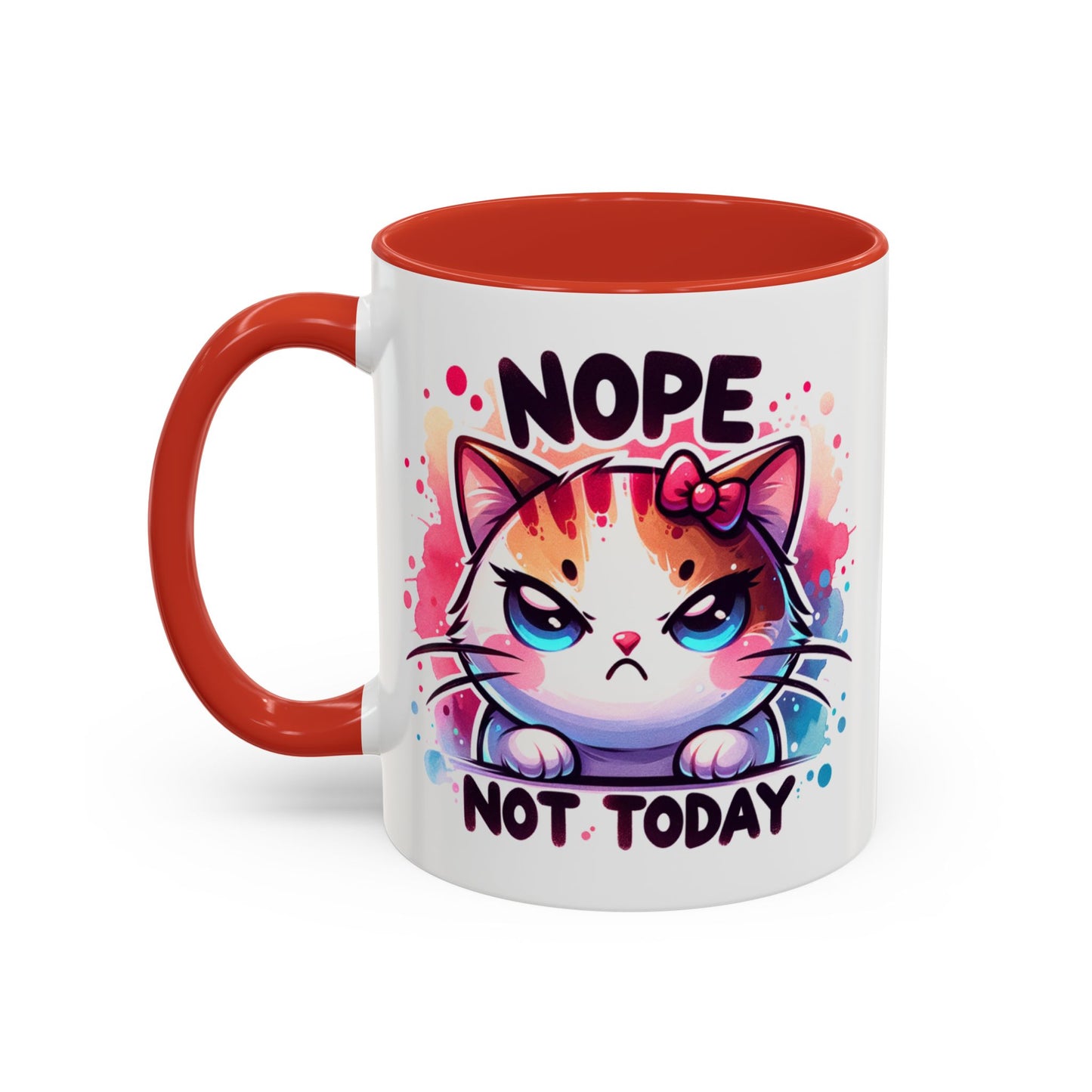 Humor Mug - Nope Not Today