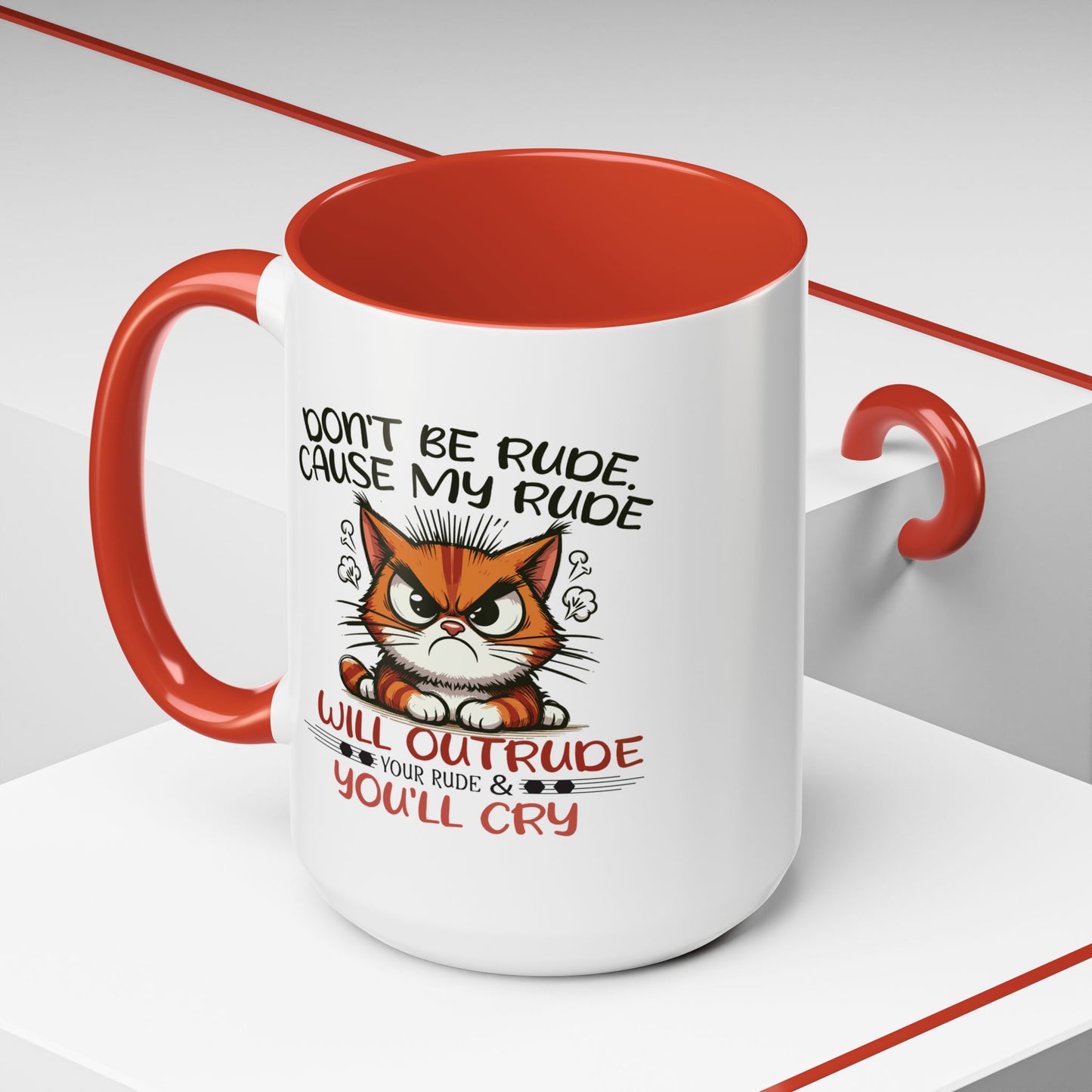 Humor Mug - Don't Be Rude