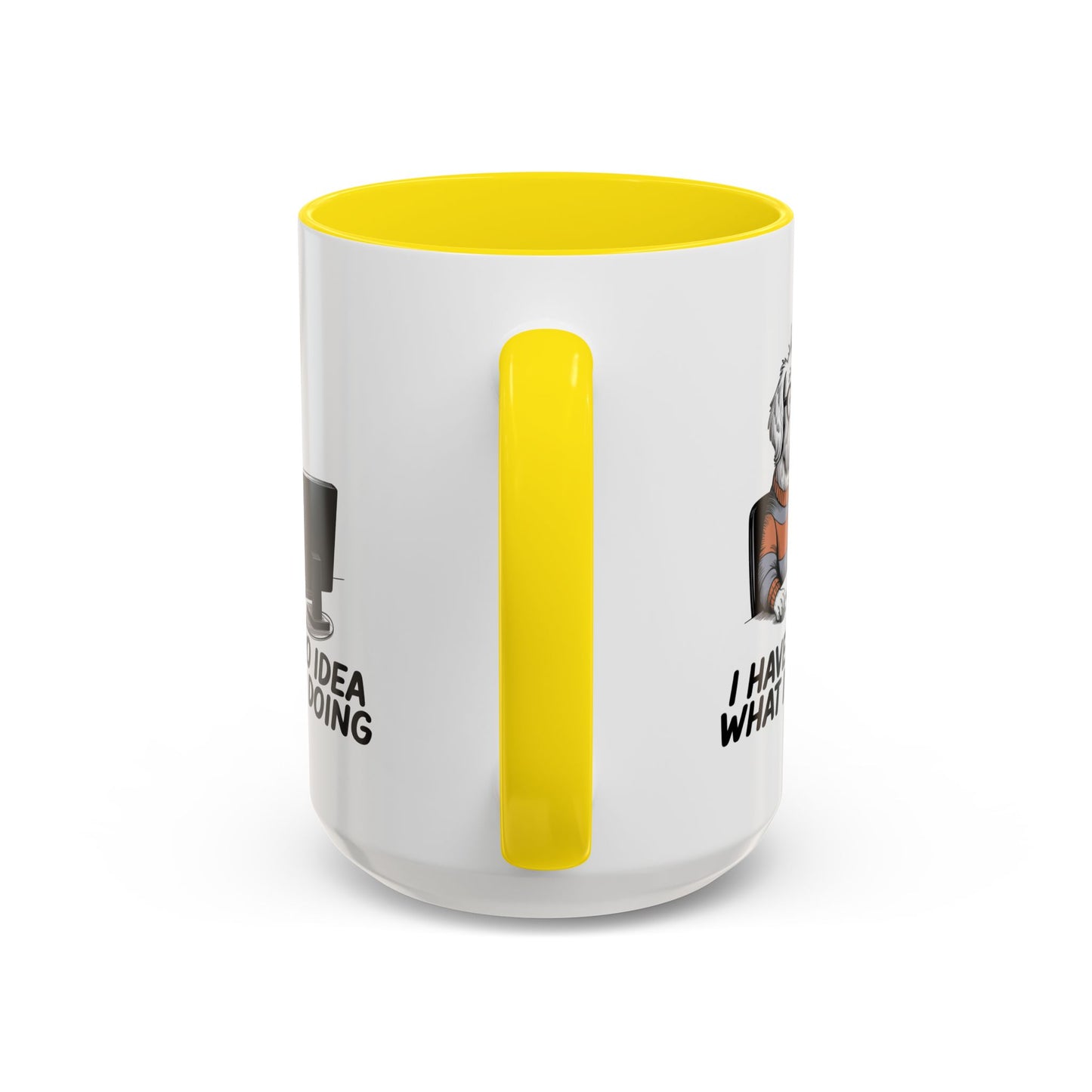 Office Mug - I Have No Idea