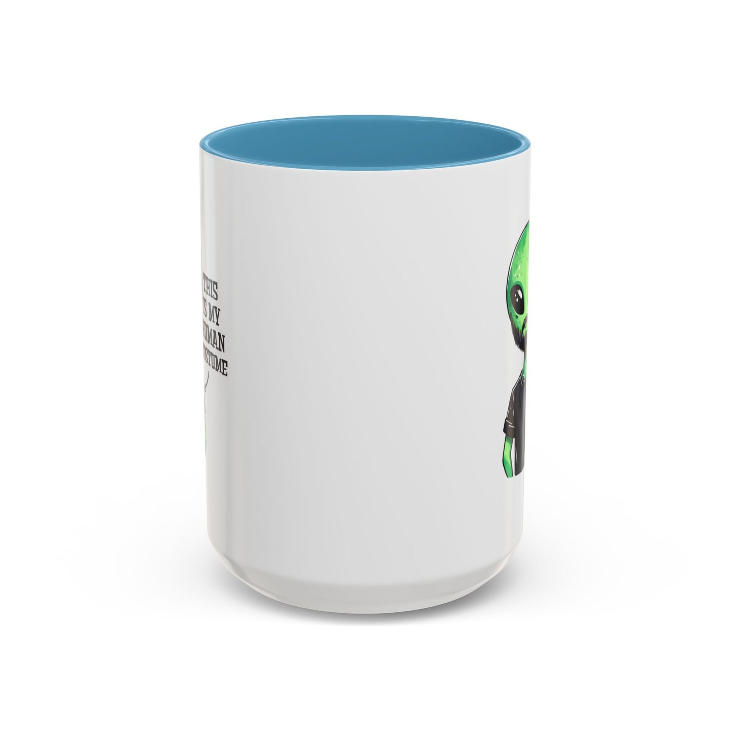 Alien Mug - This Is My Human Costume