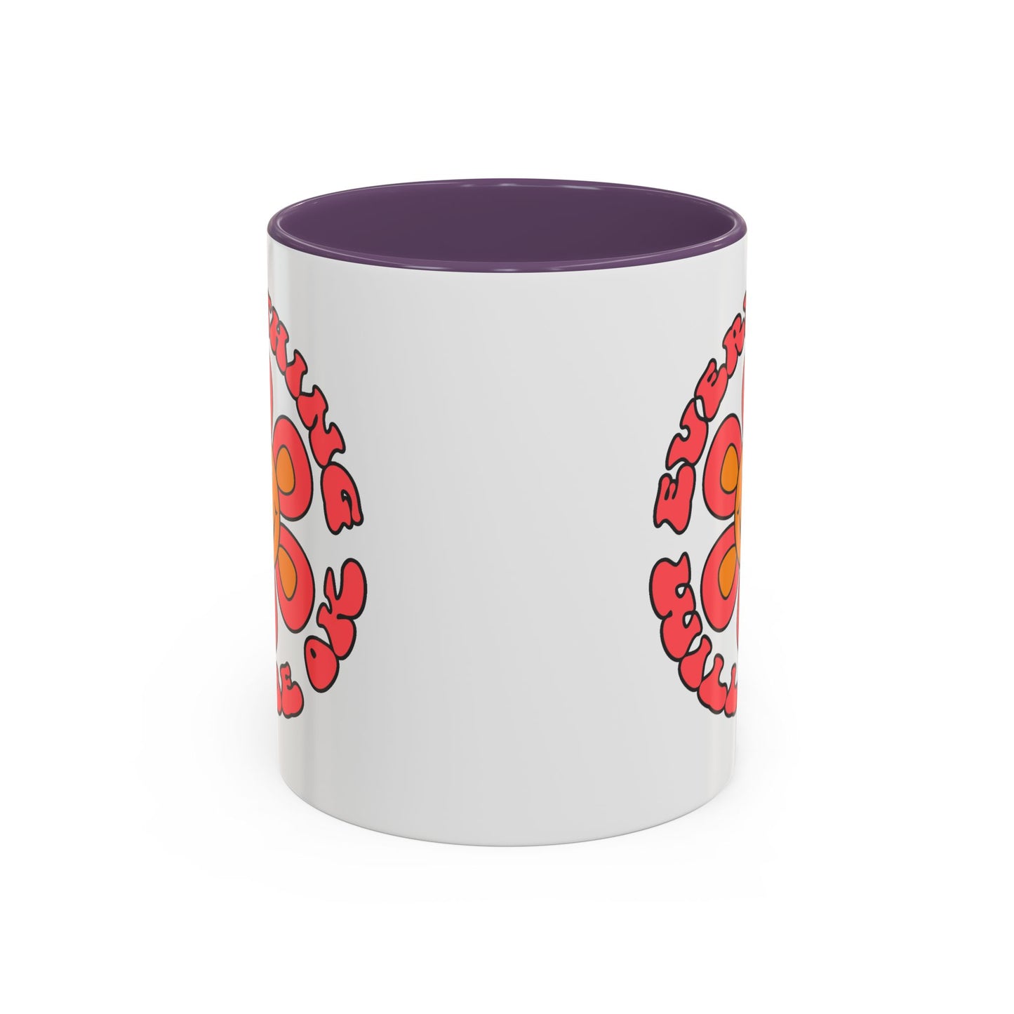 Wellness Mug - Everything Will Be Ok Flower