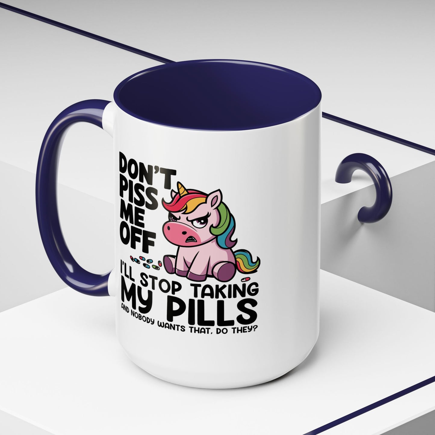 Adult Mug - Don't Piss Me Off