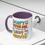 Humor Mug - Don't Rush Me