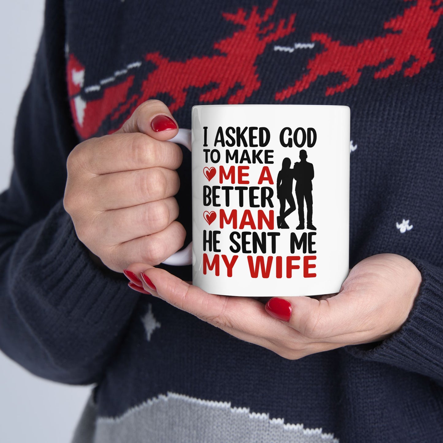 Religious Mug - I Asked God