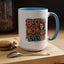 Mother's Day Mug - Best Mom Ever Super