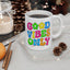 Wellness Mug - Good Vibes Only Retro
