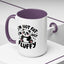 Humor Mug - I'm Not Fat I'm Just Fluffy