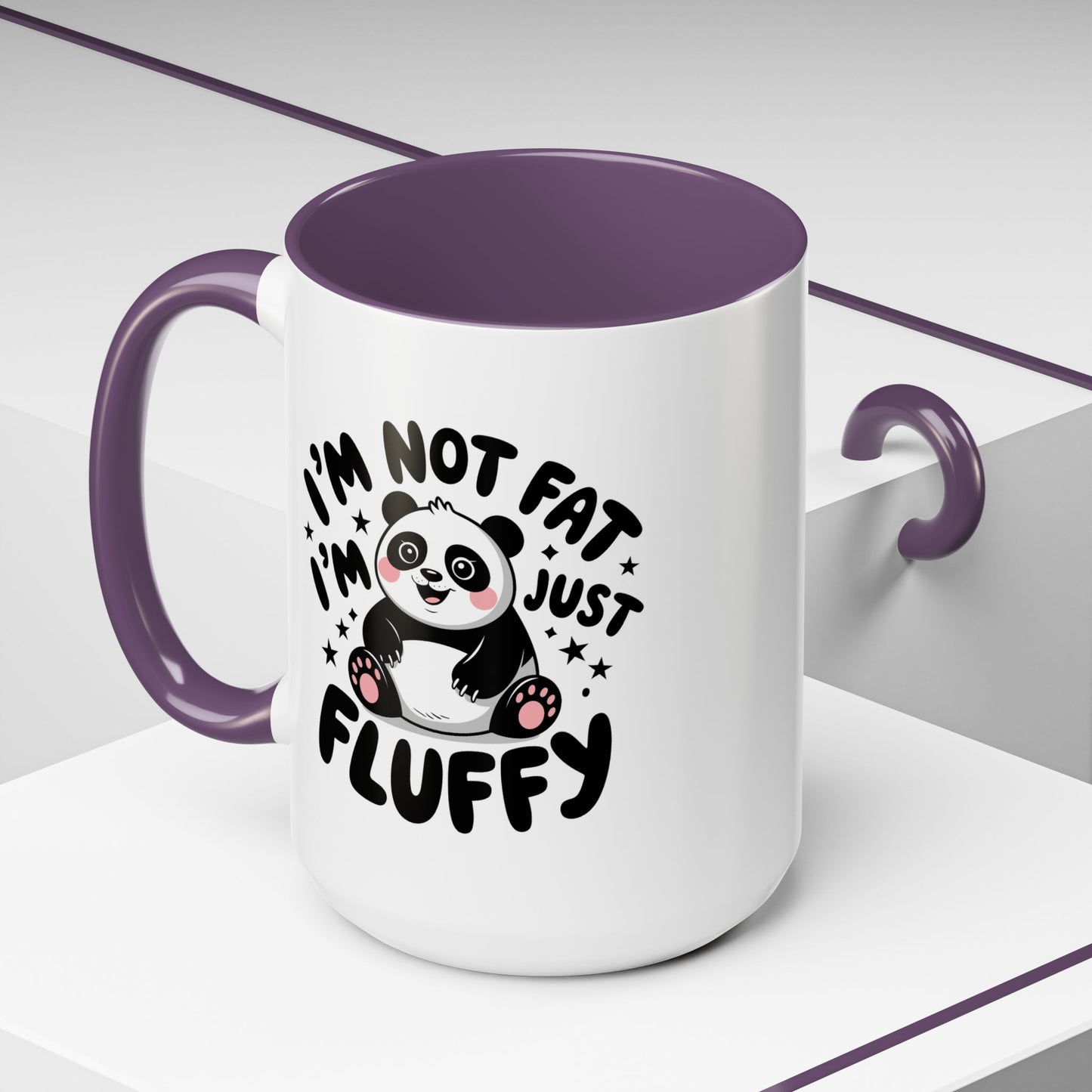 Humor Mug - I'm Not Fat I'm Just Fluffy