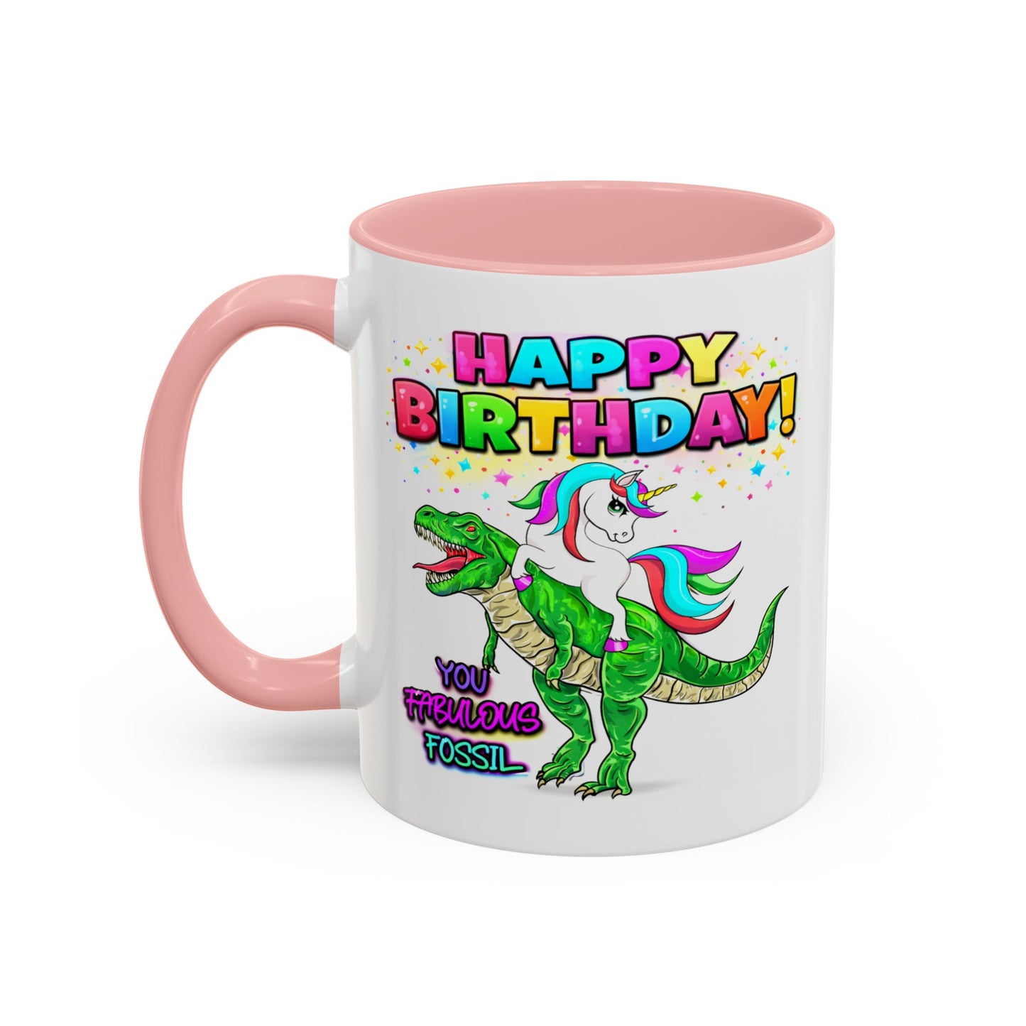 Birthday Mug - You Fabulous Fossil