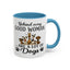 Animal Mug - Behind Every Good Woman