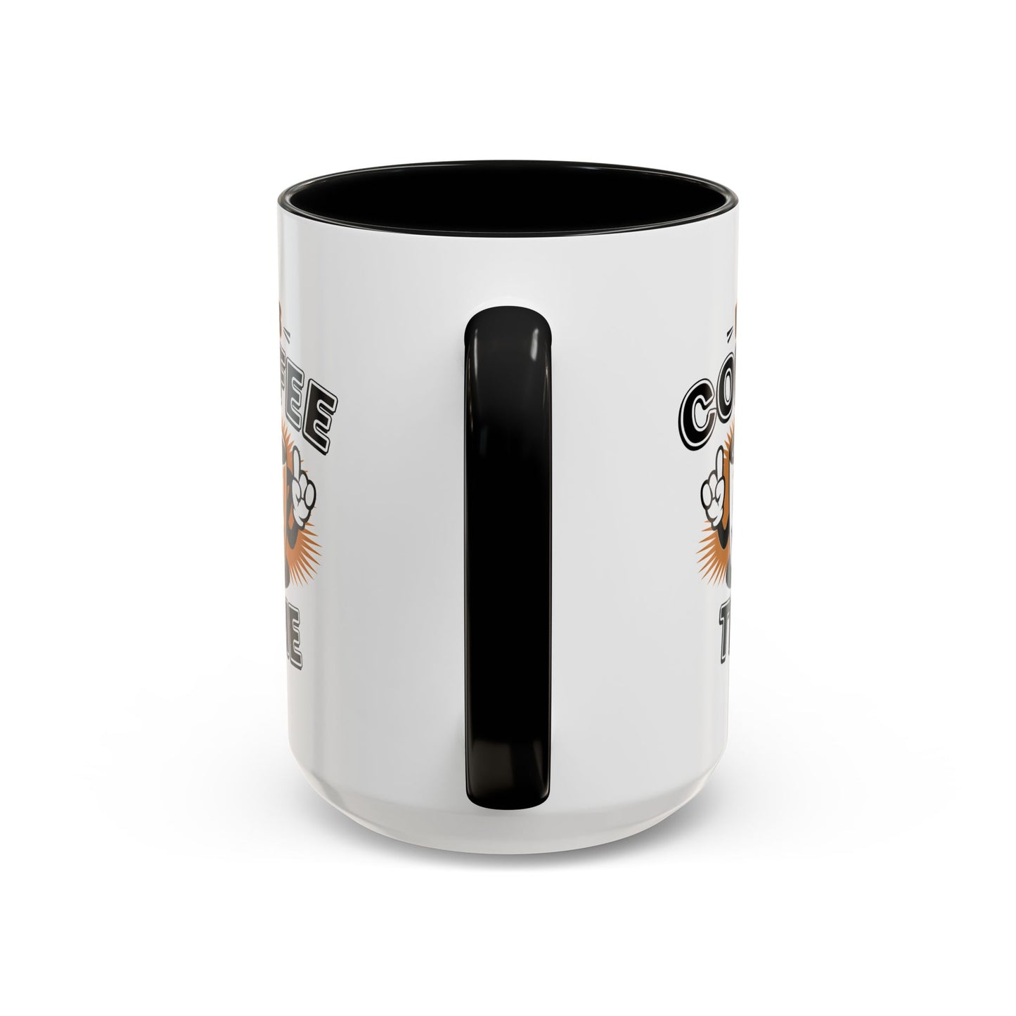 Humor Mug - It's Coffee Time!