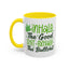 Humor Mug - Inhale the Good Shit Exhale the Bullshit