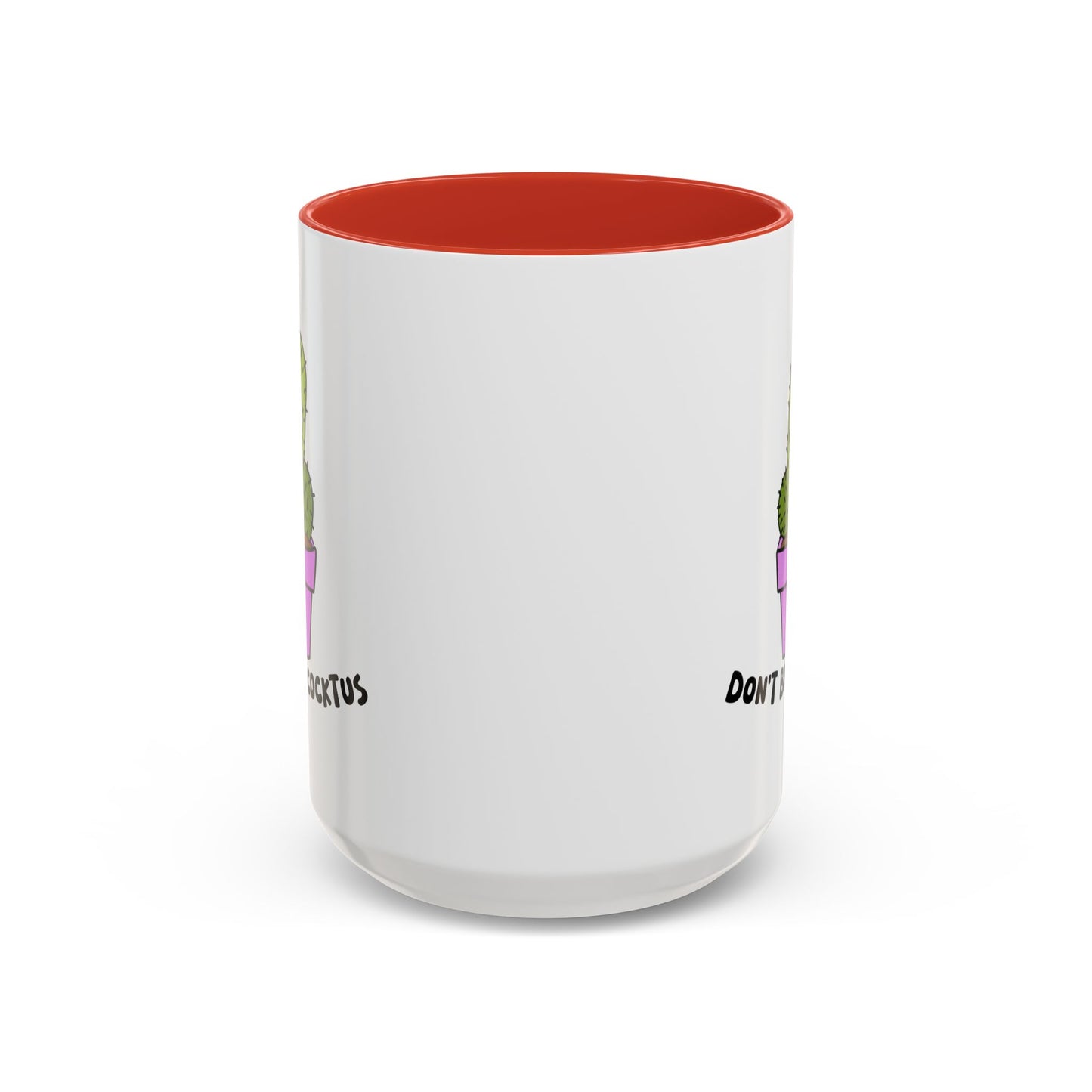 Adult Mug - Don't Be A Cocktus