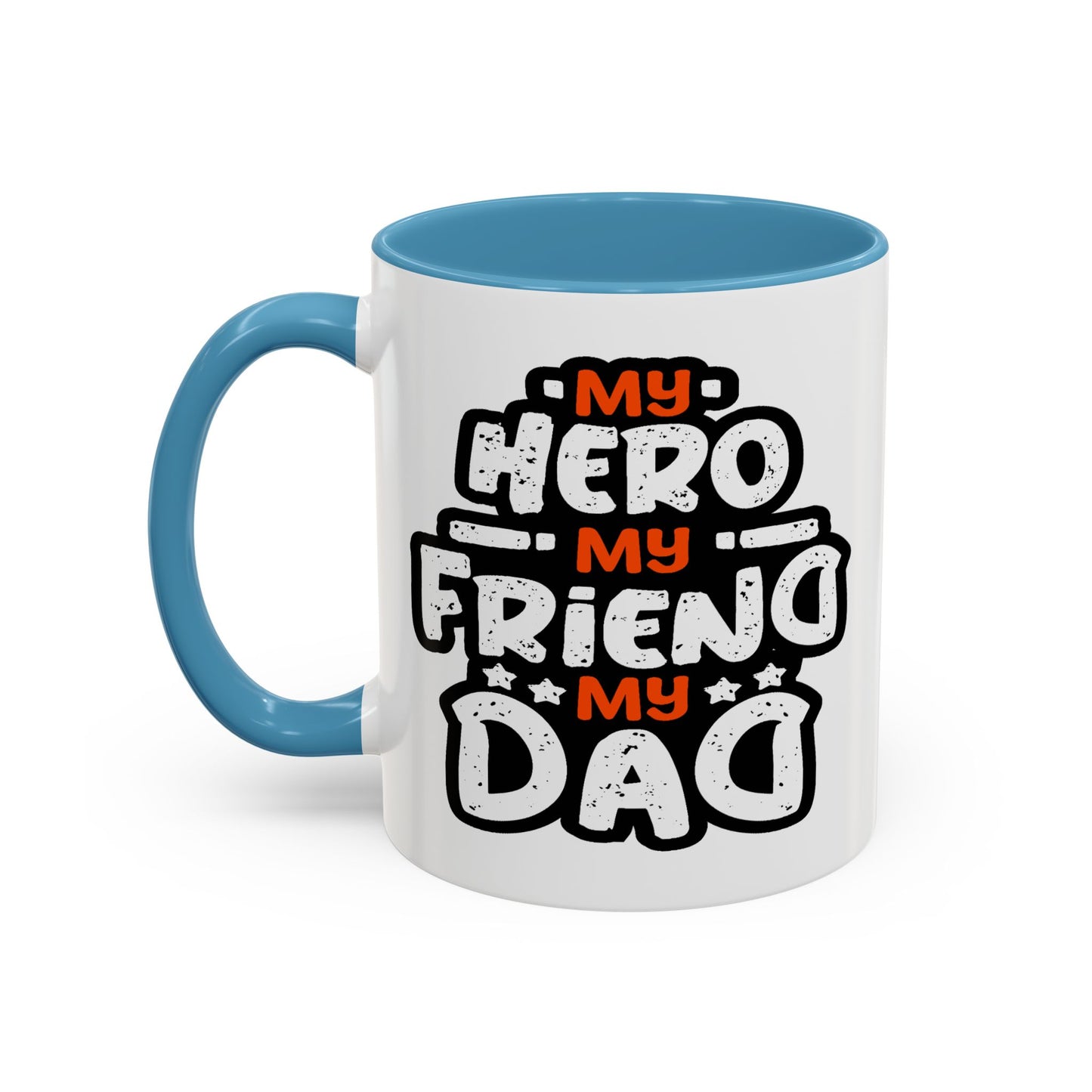 Father's Day Mug - My Hero