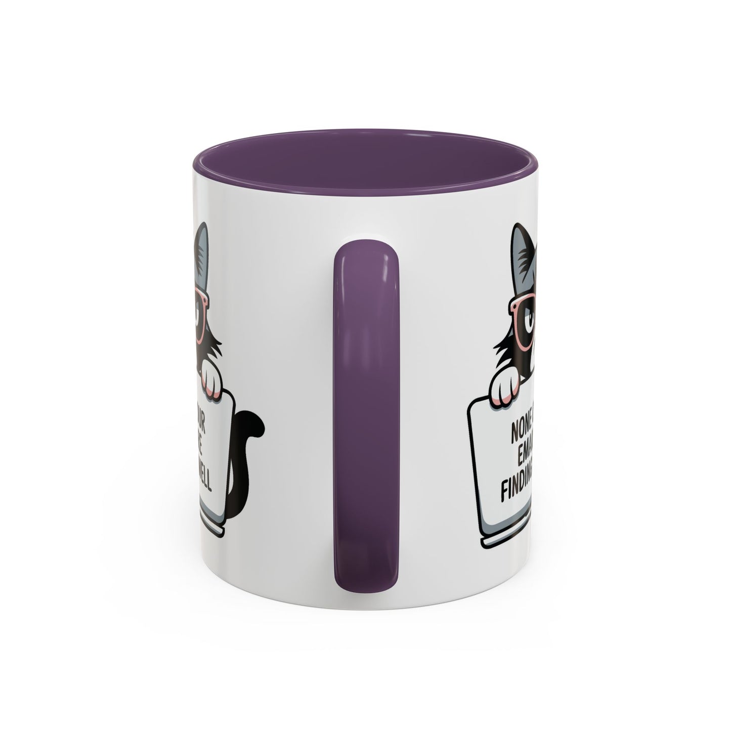 Humor Mug - None of Your Emails