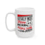 Humor Mug - I'm Actually Not Funny