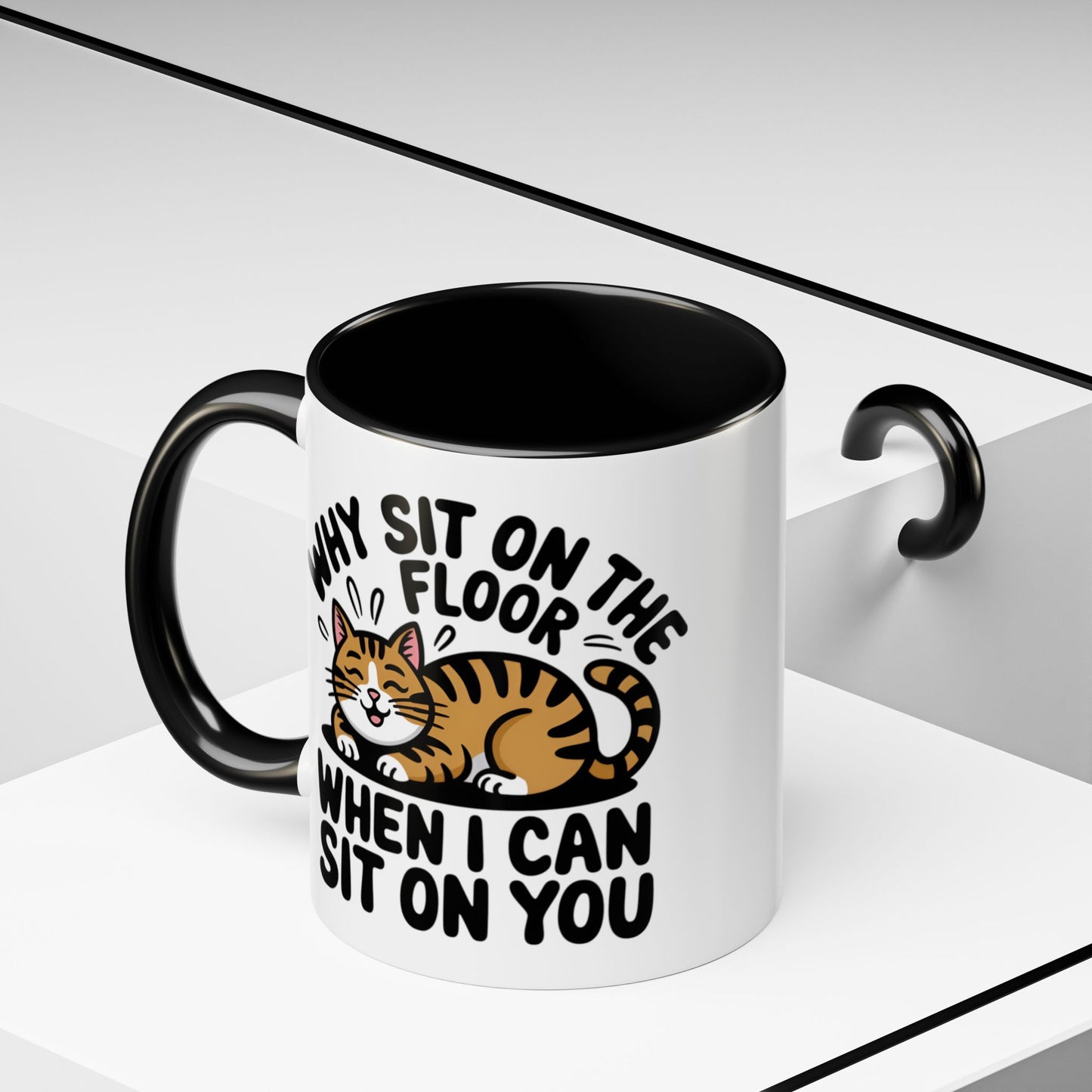 Animal Mug - Why Sit On The Floor