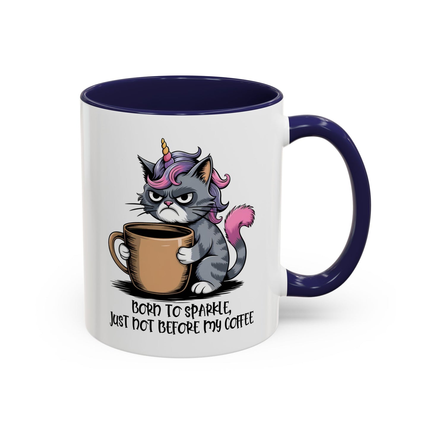 Humor Mug - Born to Sparkle, Just Not Before My Coffee