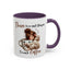 Humor Mug - There Is No Such Thing As Too Much Coffee