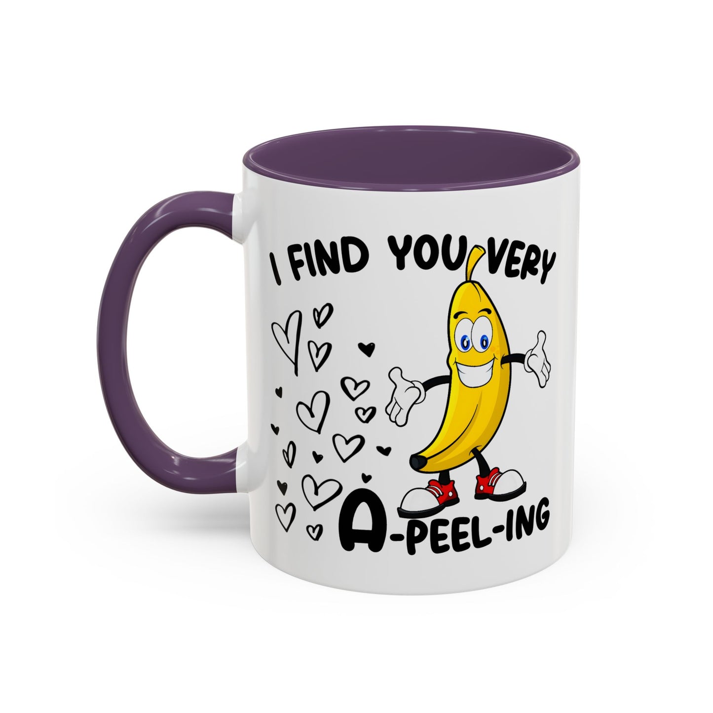 Adult Mug - I Find You Very A-Peel-Ing