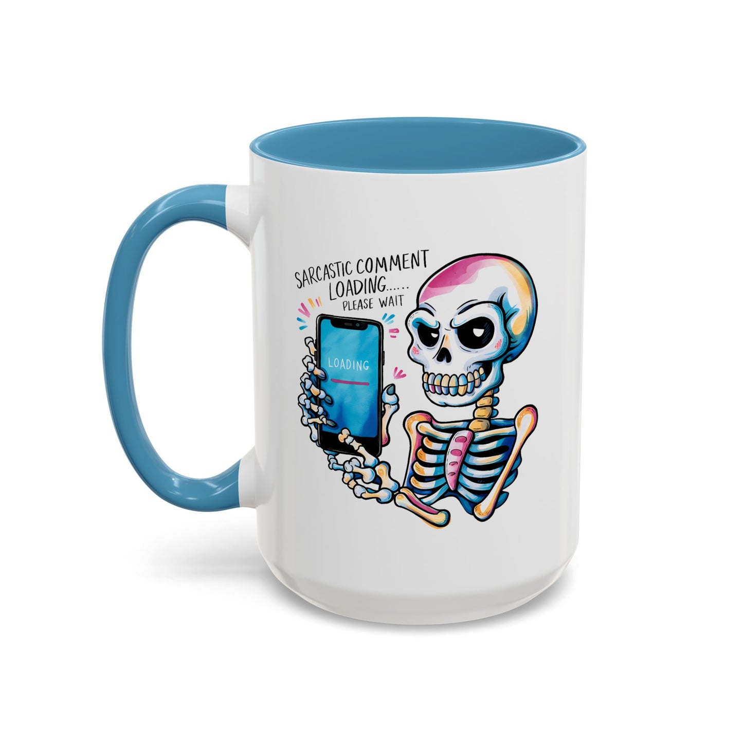 Humor Mug - Sarcastic Comment Loading