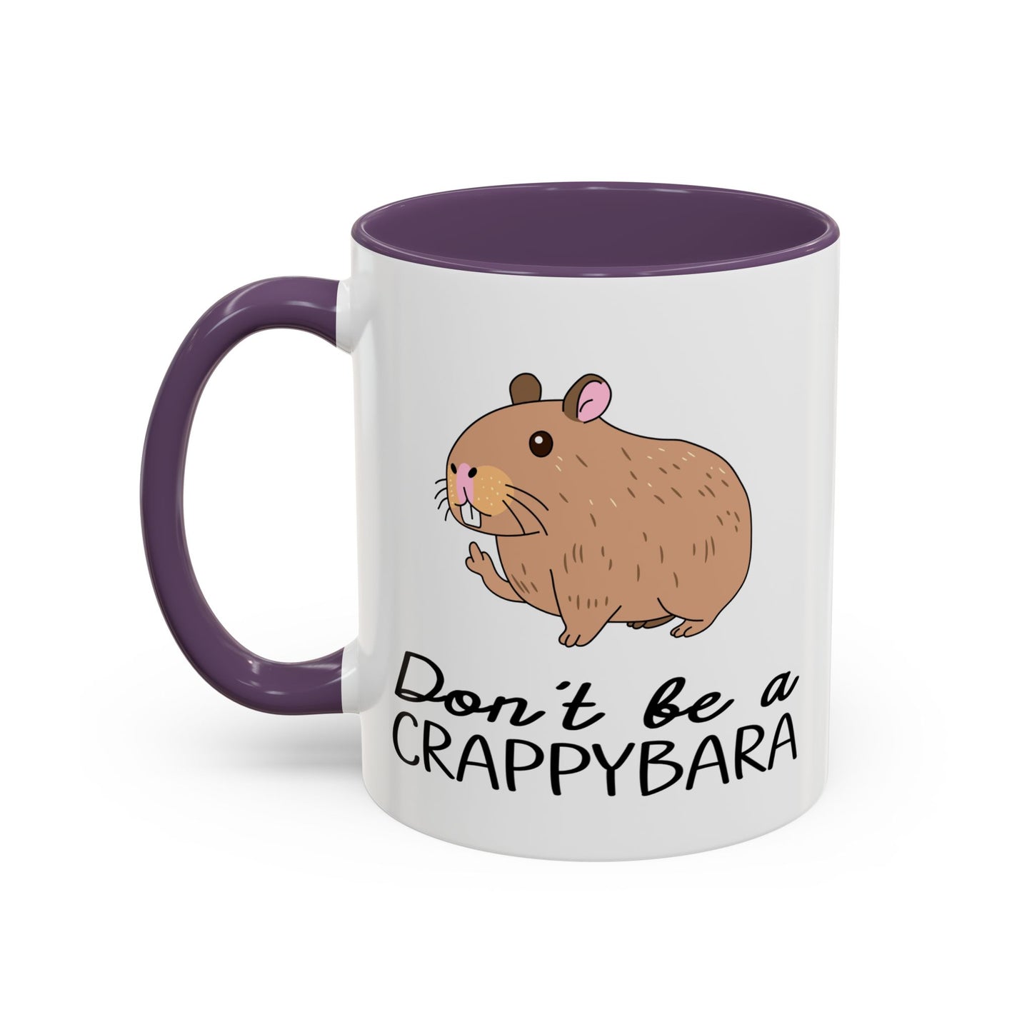 Adult Mug - Don't Be A Crappybara