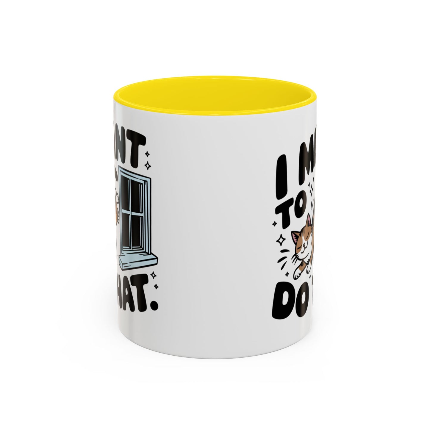 Animal Mug - I Meant To Do That