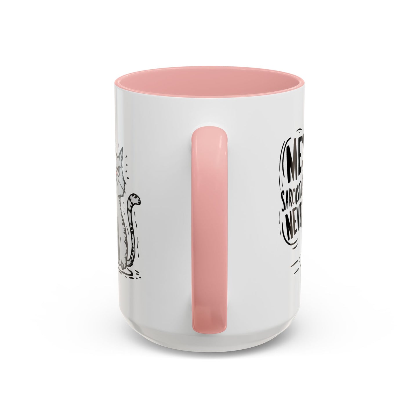 Animal Mug - Me? Sarcastic? Never