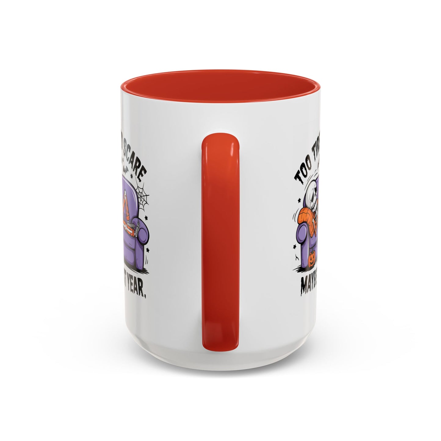 Halloween Mug - Too Tired To Scare