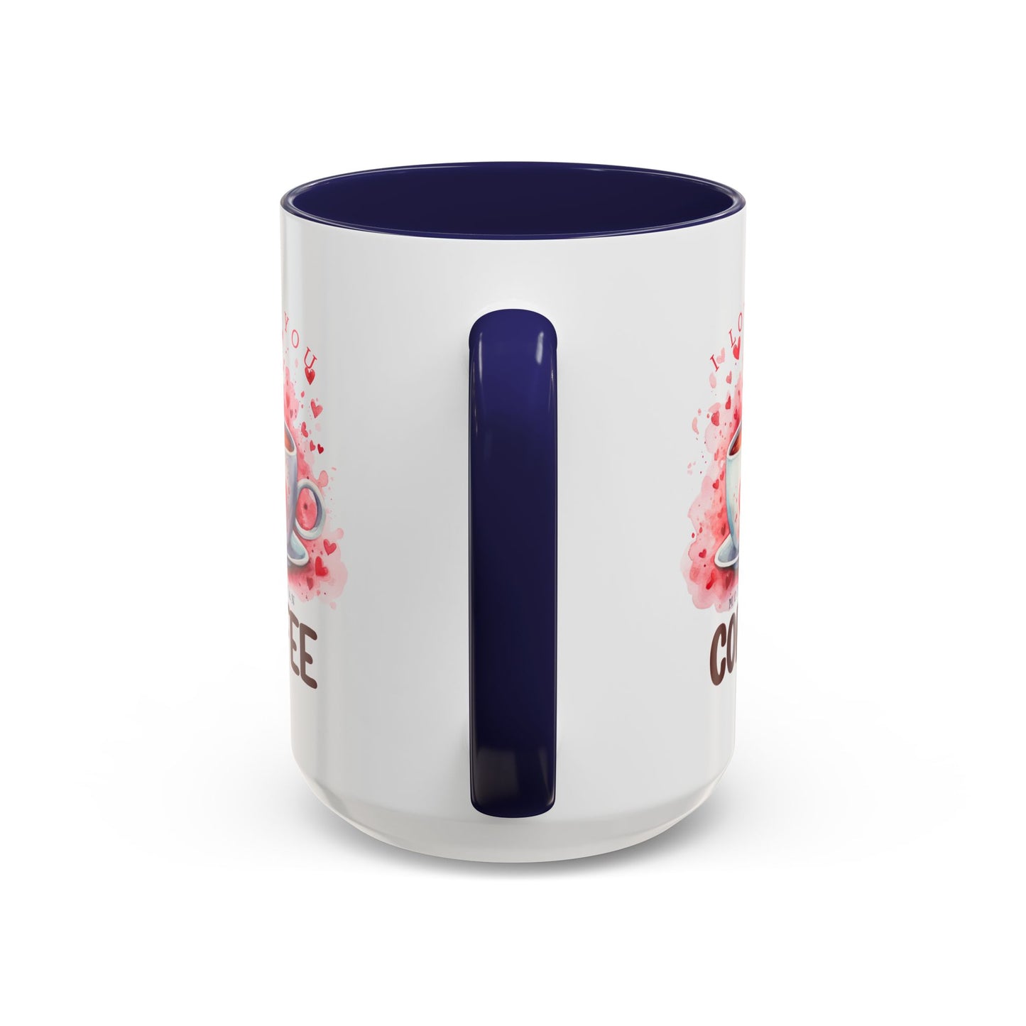 Anniversary Mug - I Love You More Than Coffee