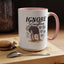 Humor Mug - Ignore Everthing