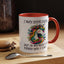 Humor Mug - I May Look Calm