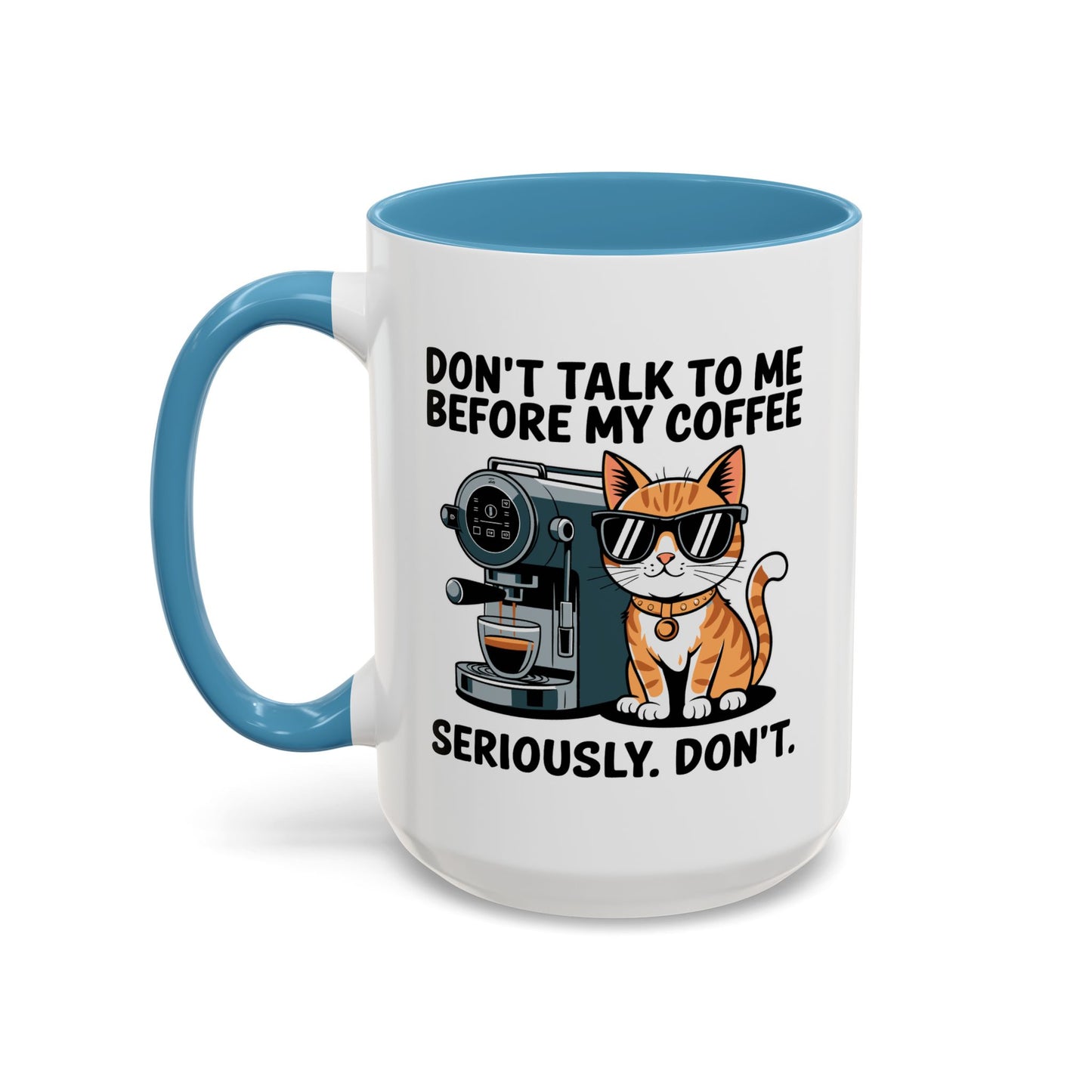 Animal Mug - Don't Talk To Me