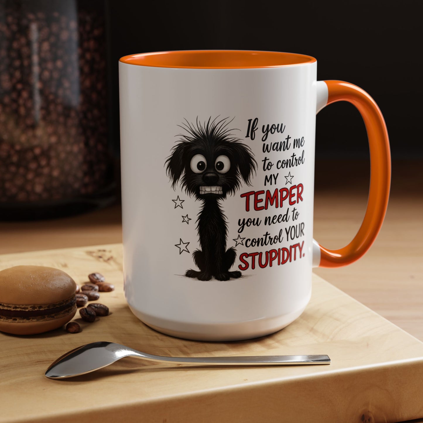 Animal Mug - If You Want Me to Control