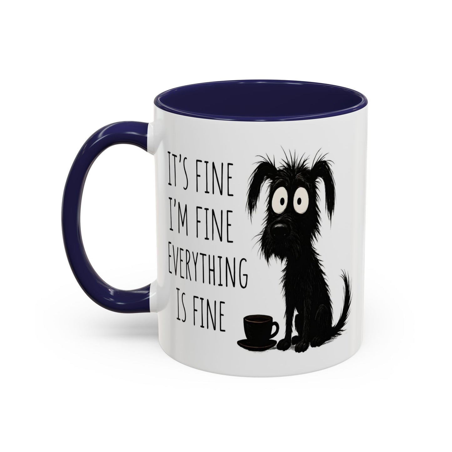 Animal Mug - It's Fine, I'm Fine