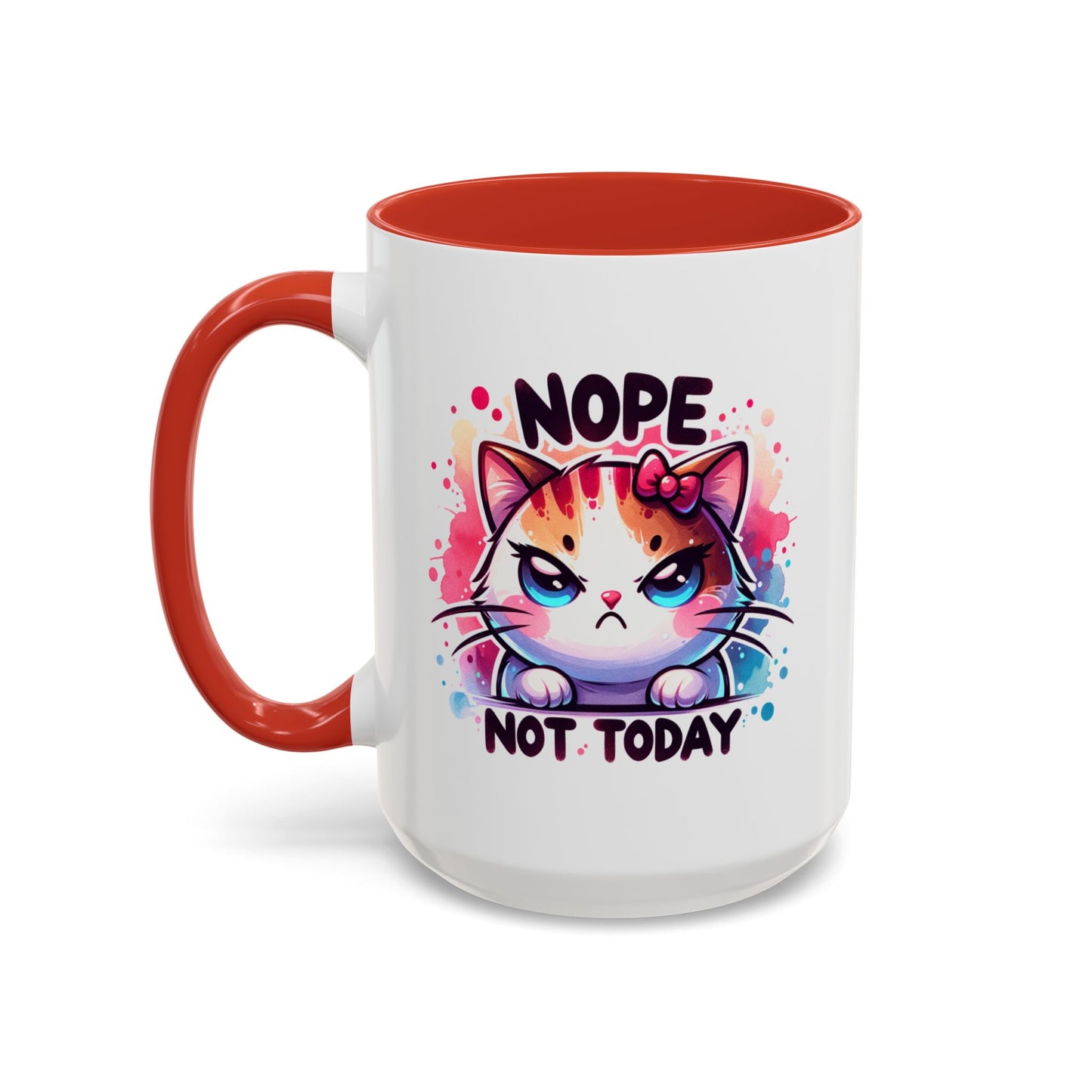 Humor Mug - Nope Not Today