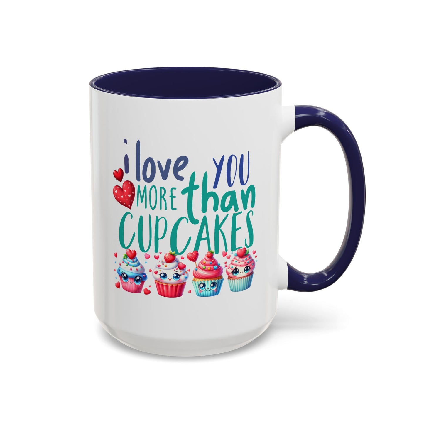 Anniversary Mug - I Love You More Than Cupcakes