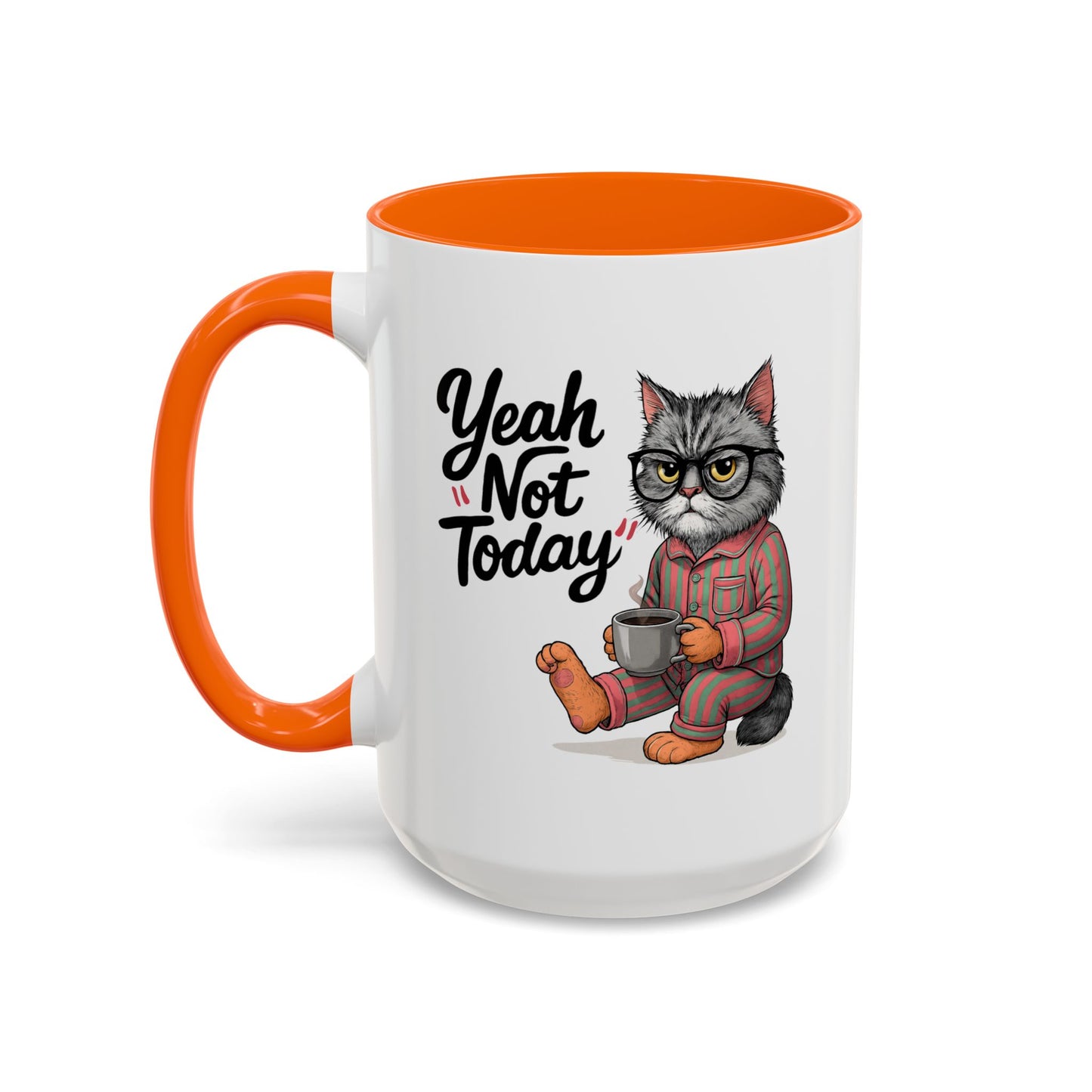 Animal Mug - Yeah Not Today