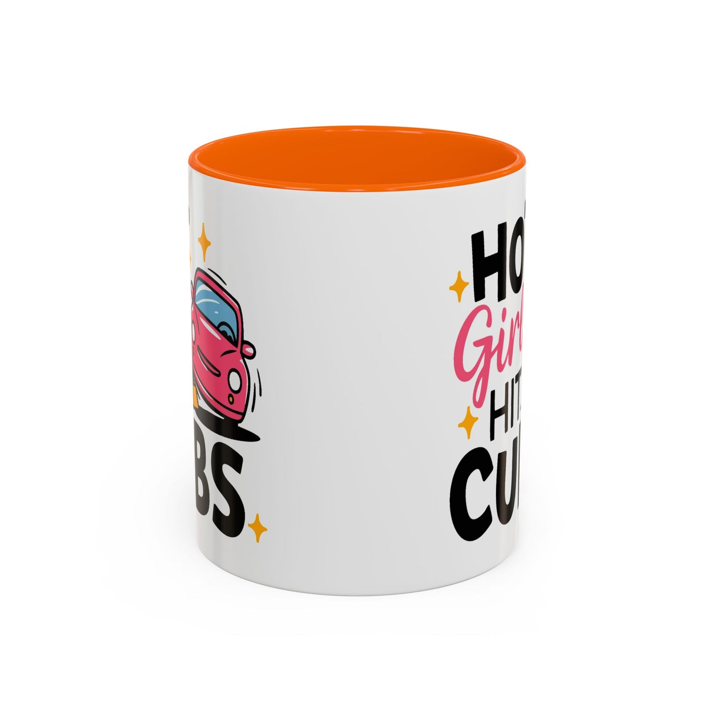Humor Mug - Hot Girls Hit Curbs