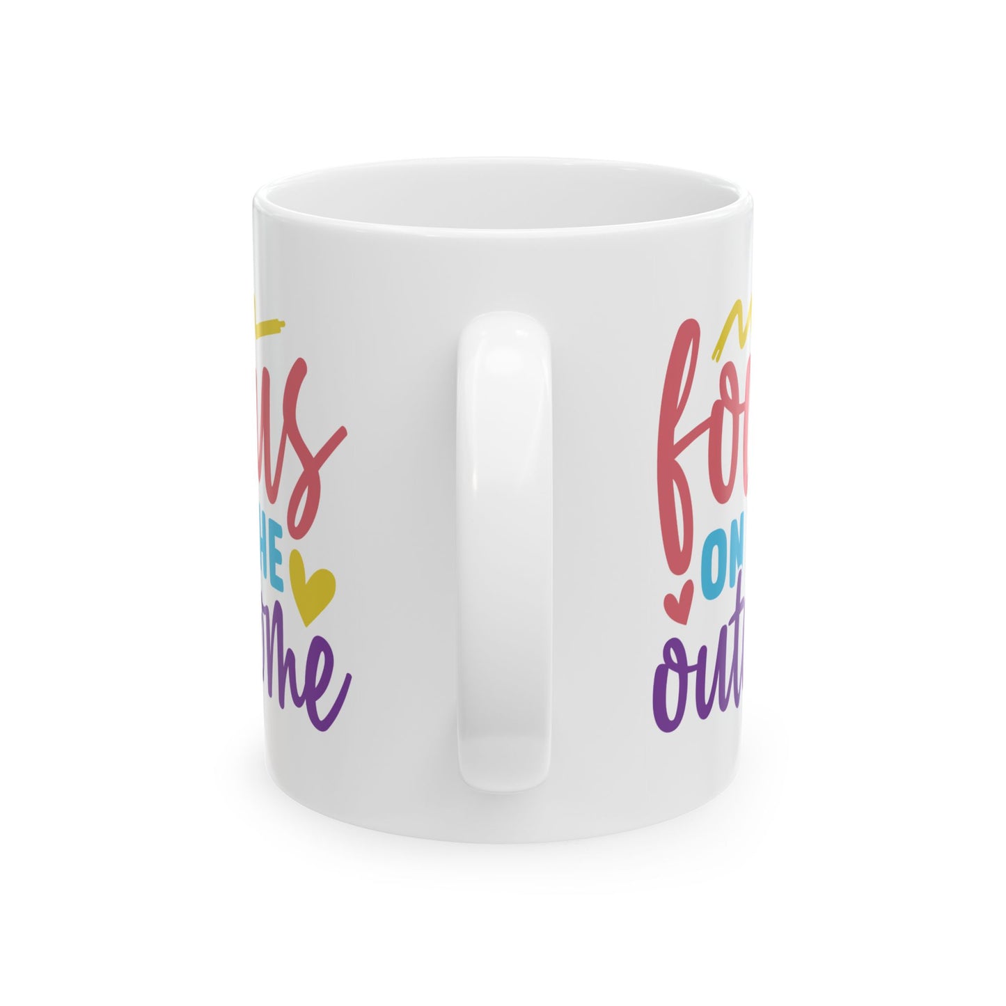 Motivation Mug - Focus On The Outcome