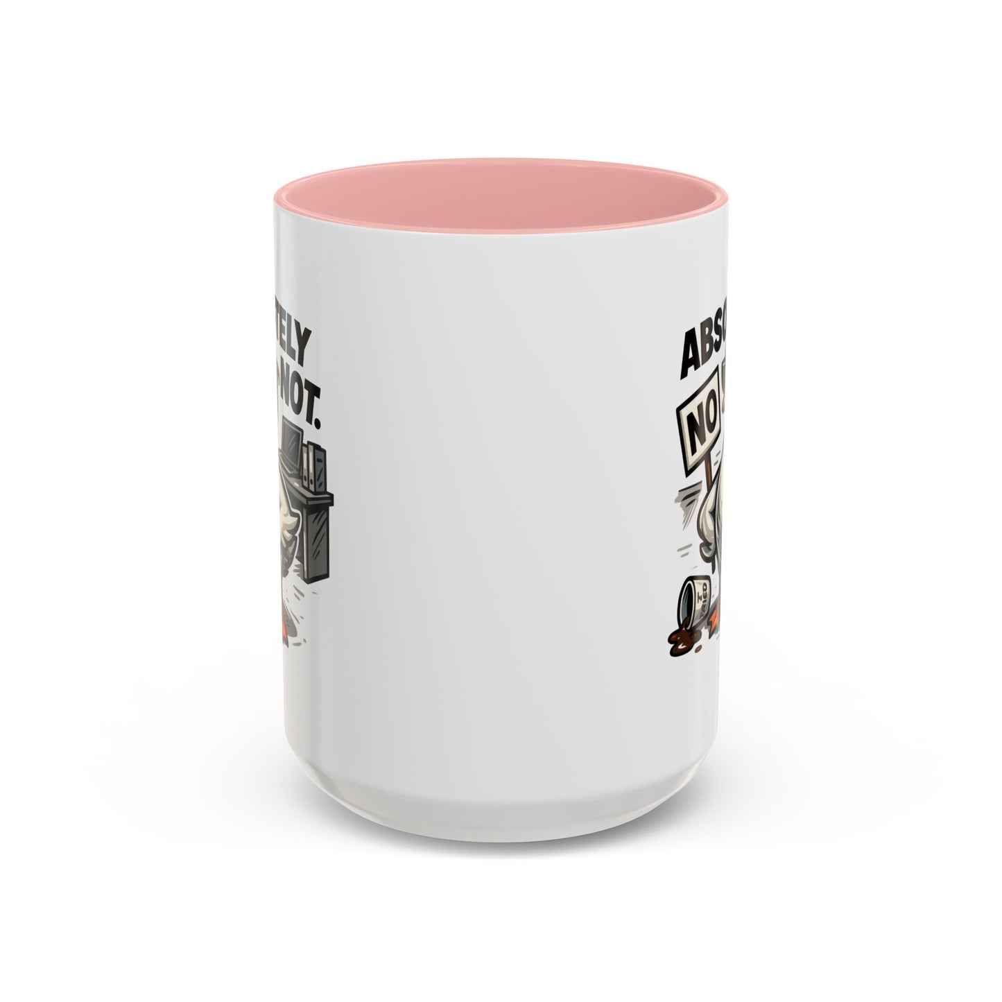 Office Mug - Absolutely Not